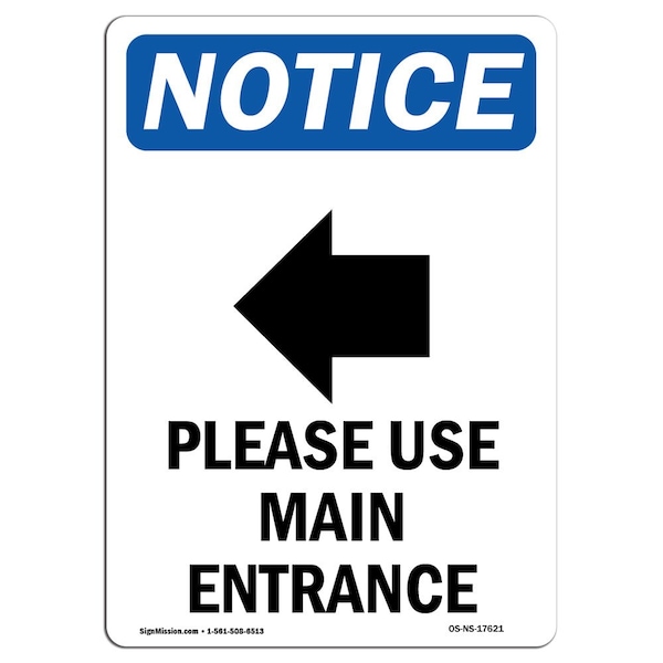Sign, 5" H, Please Use Main Entrance Sign With Symbol, Portrait, NS-D-35-V-17621-10PK